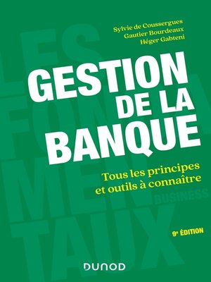 cover image of Gestion de la banque--9e éd.